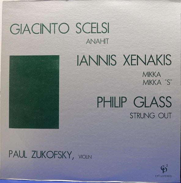 Giacinto Scelsi, Iannis Xenakis, Philip Glass - Anahit / Mikka / Strung Out LP