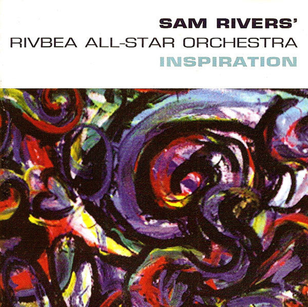 Sam Rivers' Rivbea All-Star Orchestra – Inspiration CD