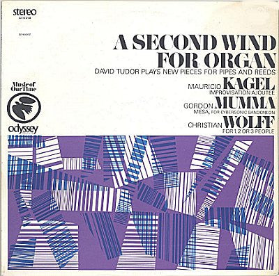 David Tudor – A Second Wind For Organ LP