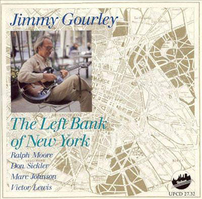 Jimmy Gourley – The Left Bank Of New York CD