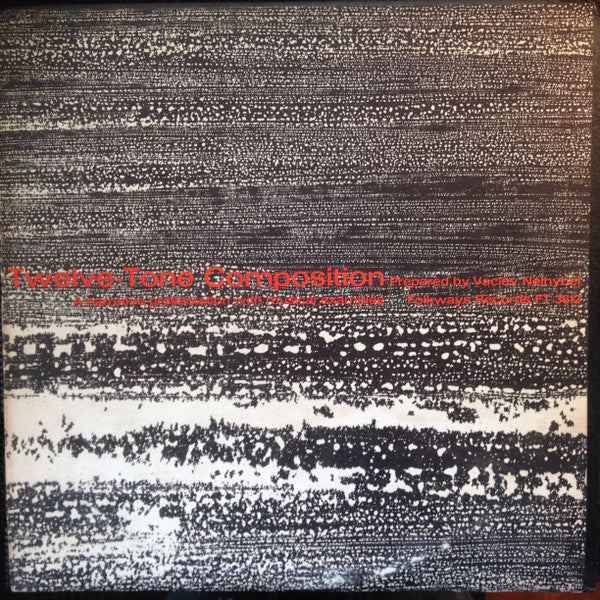 Vaclav Nelhybel – Twelve-Tone Composition LP