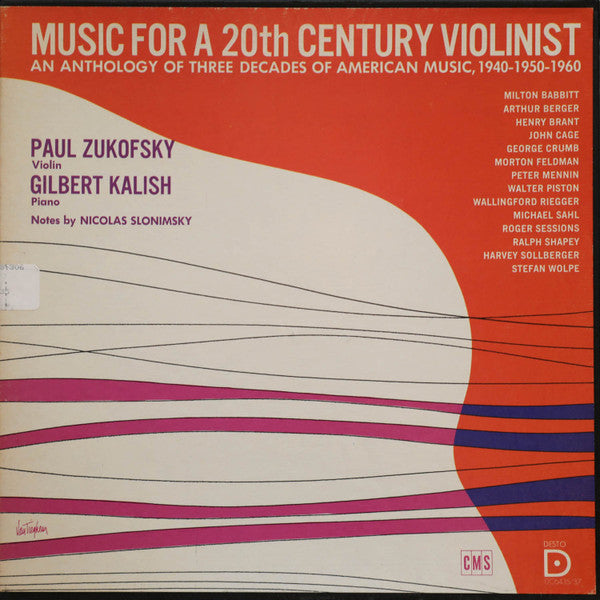 Paul Zukofsky / Gilbert Kalish - Music For A 20th Century Violinist 3LP