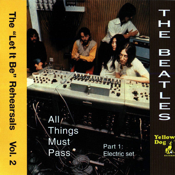 The Beatles - Let It Be Rehearsals Vol. 2: All Things Must Pass (Part 1: Electric Set)