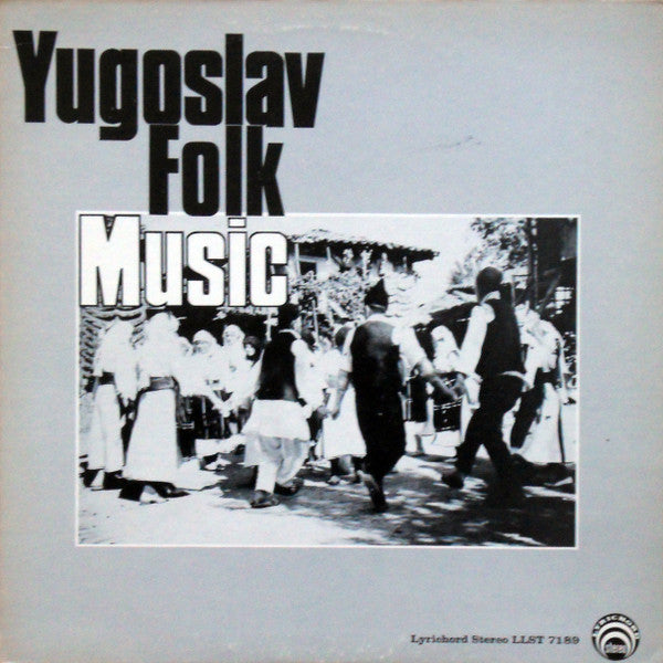 Various – Yugoslav Folk Music LP