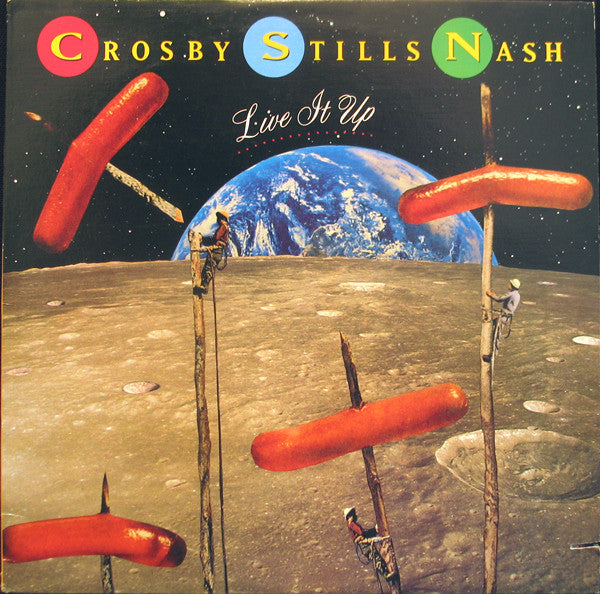 Crosby, Stills & Nash – Live It Up LP