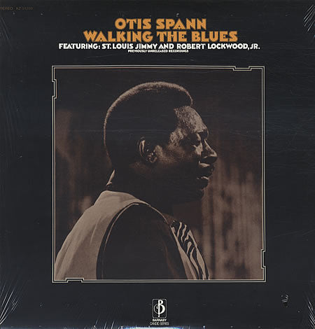 Otis Spann Featuring: St. Louis Jimmy And Robert Lockwood, Jr. – Walking The Blues LP