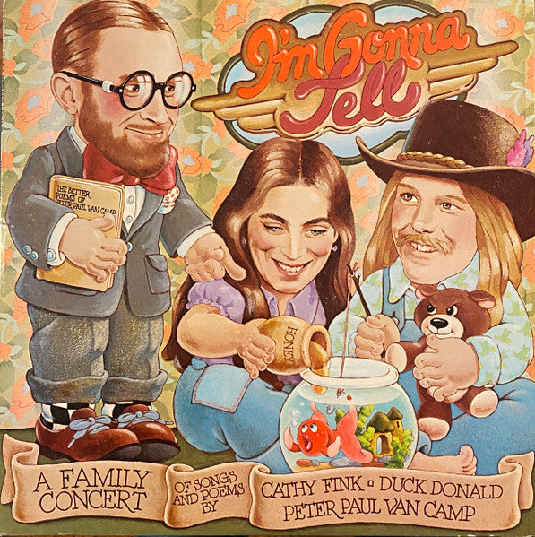Cathy Fink, Duck Donald, Peter Paul Van Camp – I'm Gonna Tell (A Family Concert Of Songs And Poems) LP