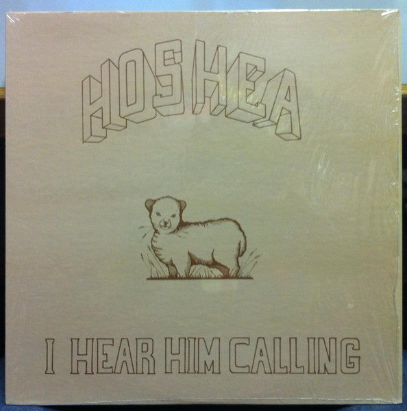 Hoshea – I Hear Him Calling LP