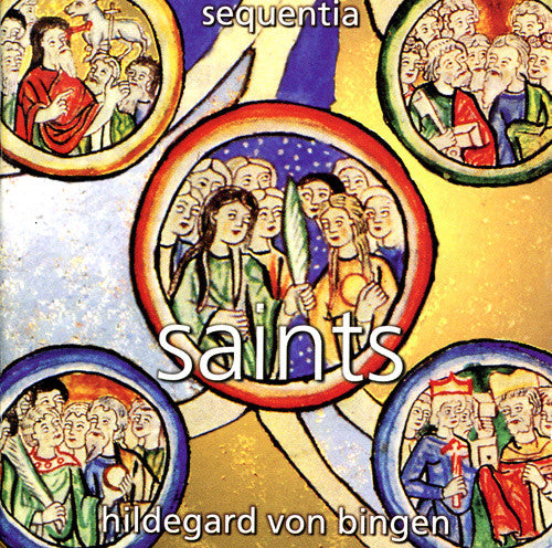 Hildegard Von Bingen, Sequentia, Barbara Thornton, Benjamin Bagby – Saints CD