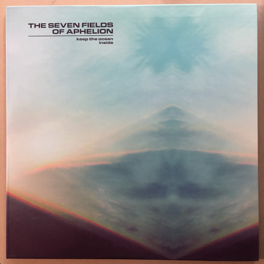 The Seven Fields Of Aphelion - Keep The Ocean Inside 2LP