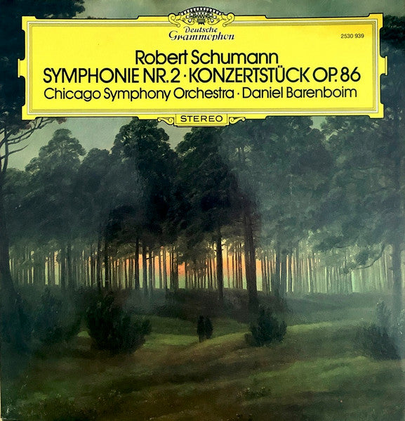 Robert Schumann – Symphonie Nr. 2 · Konzertstück Op. 86 LP