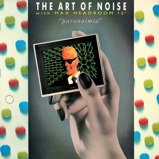 Art Of Noise / Max Headroom – Paranoimia 12"