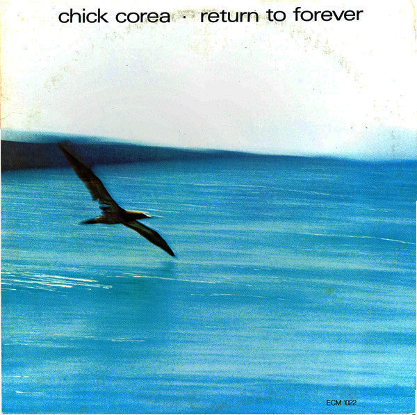 Chick Corea – Return To Forever LP