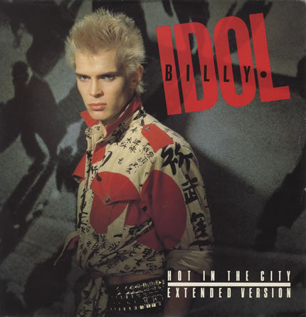Billy Idol – Hot In The City (Extended Version) 12"