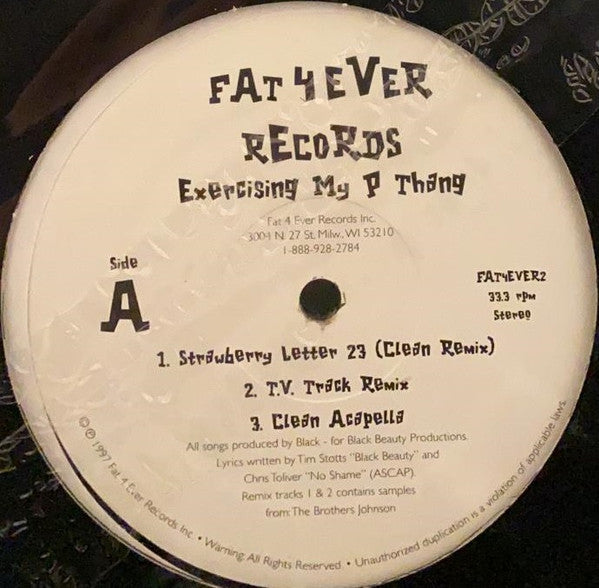 Fat 4 Ever – Excercising My P Thang 12"