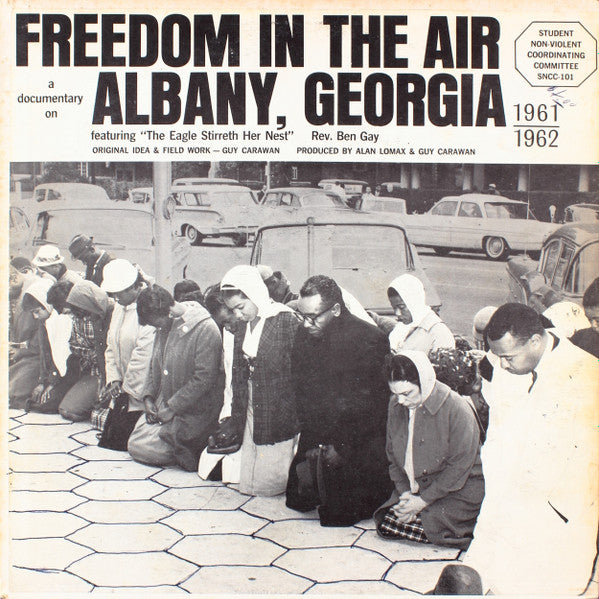 Guy Carawan, Alan Lomax, Rev. Ben Gay – Freedom In The Air LP