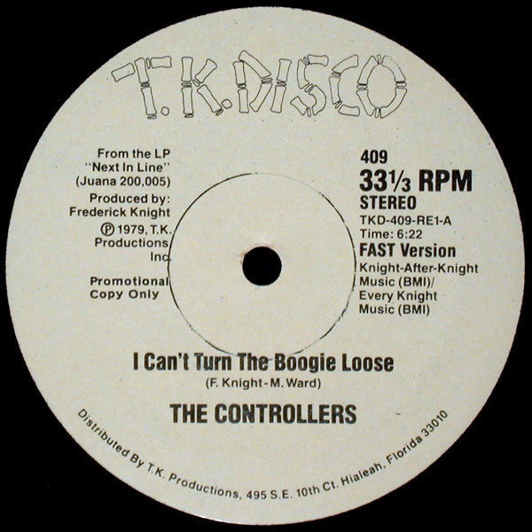 The Controllers - I Can't Turn The Boogie Loose 12"