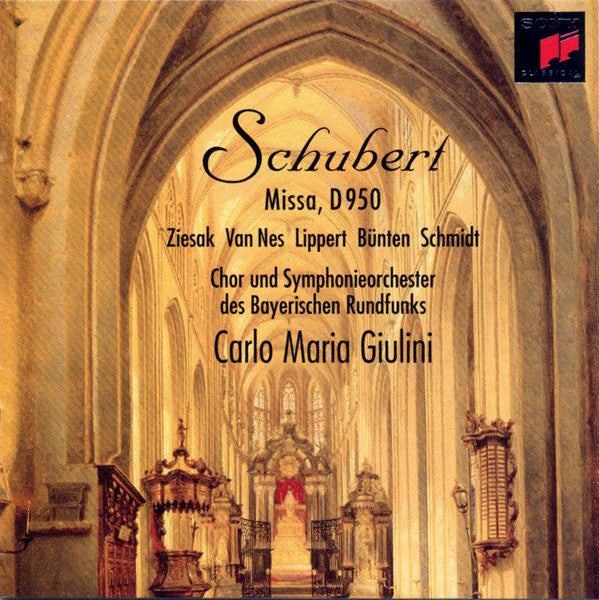 Schubert - Ziesak, Van Nes, Lippert, Bünten, Schmidt, Chor Und Symphonieorchester Des Bayerischen Rundfunks*, Carlo Maria Giulini – Missa, D 950 CD