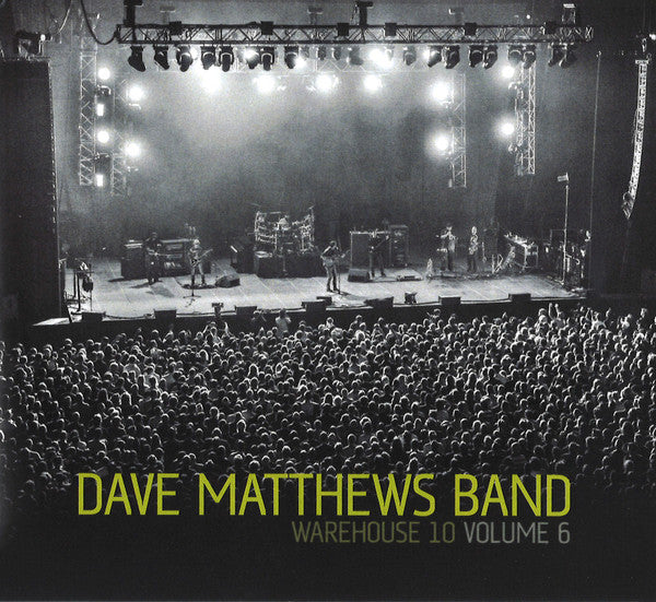 Dave Matthews Band – Warehouse 10 Volume 6