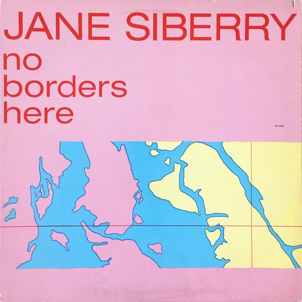 Jane Siberry – No Borders Here LP
