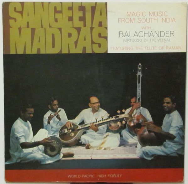 Balachander Featuring The Flute Of Ramani – Sangeeta Madras LP