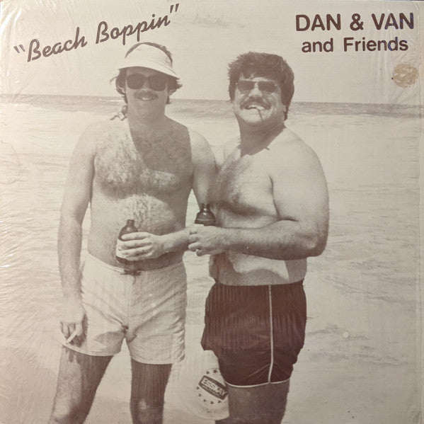Dan & Van And Friends – "Beach Boppin" LP