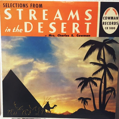 Mrs. Charles E Cowman - Selections From Streams In The Desert LP