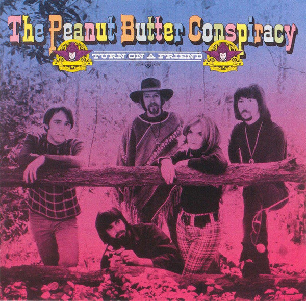 The Peanut Butter Conspiracy - Turn On A Friend CD