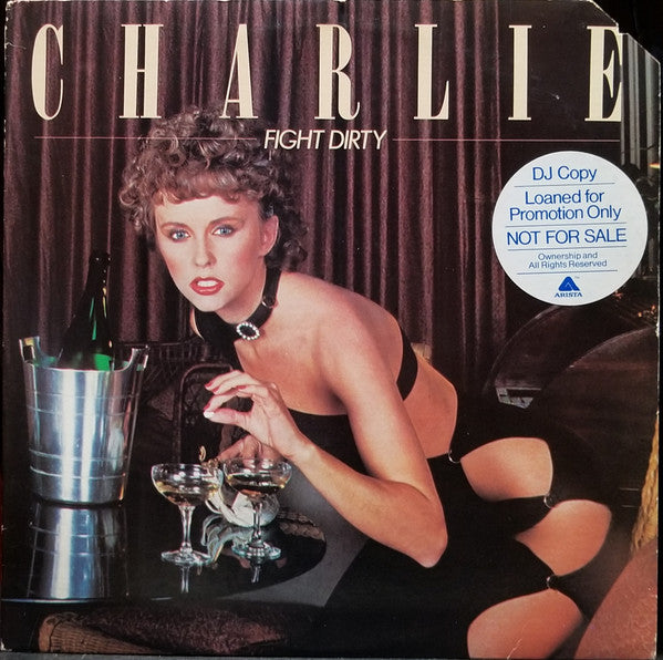 Charlie - Fight Dirty LP