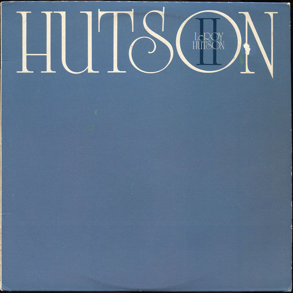 Leroy Hutson - Leroy Hutson II