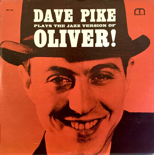 Dave Pike - Plays The Jazz Version Of Oliver! LP