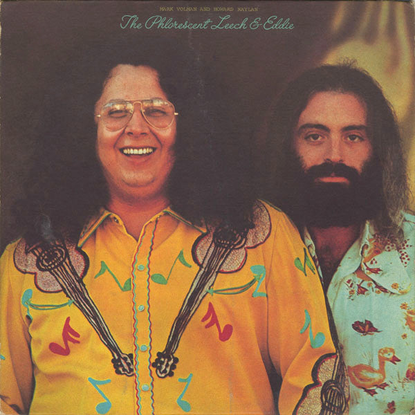 Howard Kaylan & Mark Volman – The Phlorescent Leech & Eddie LP