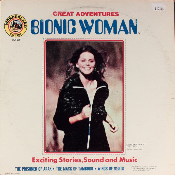 The Wonderland Players - Great Adventures: Bionic Woman LP