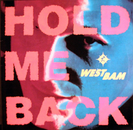 WestBam - Hold Me Back 12"