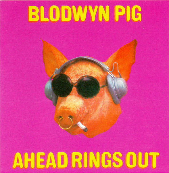 Blodwyn Pig – Ahead Rings Out CD