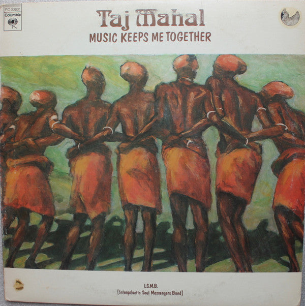 Taj Mahal – Music Keeps Me Together LP