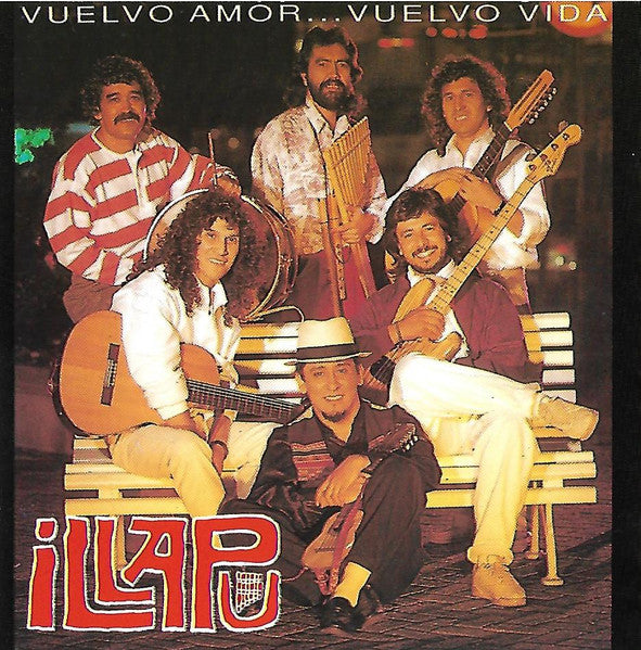 Illapu – Vuelvo Amor... Vuelvo Vida CD