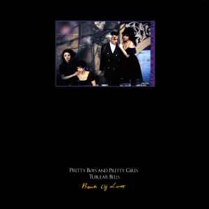 Book Of Love – Pretty Boys And Pretty Girls / Tubular Bells 12"