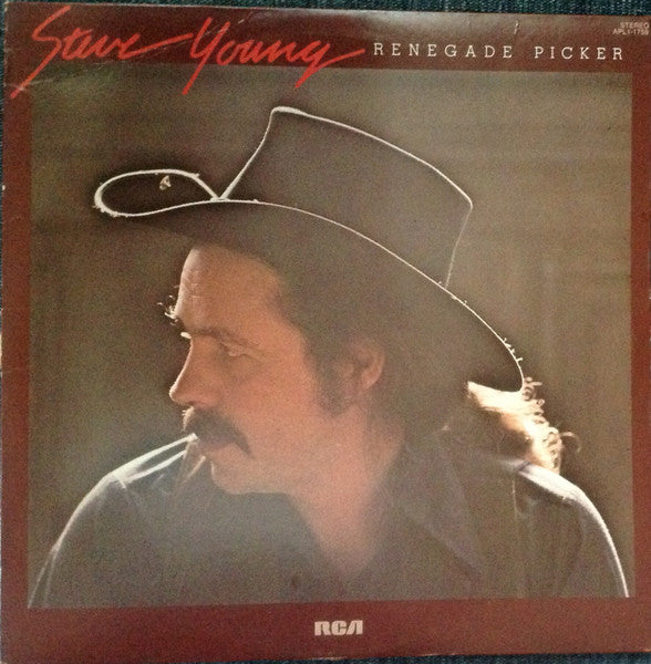 Steve Young - Renegade Picker LP