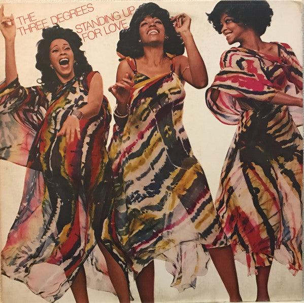 The Three Degrees – Standing Up For Love LP