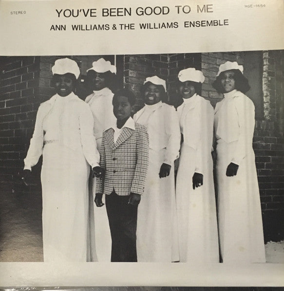 Ann Williams And The Williams Ensemble – You've Been Good To Me LP