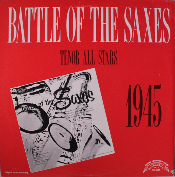 Various Artists - Battle Of The Saxes 1945