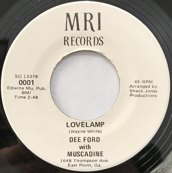 Dee Ford With Muscadine – Lovelamp / Today Is A Rock & Roll Day 7"