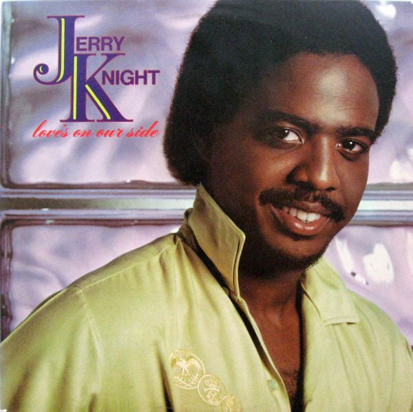 Jerry Knight - Love's On Our Side LP