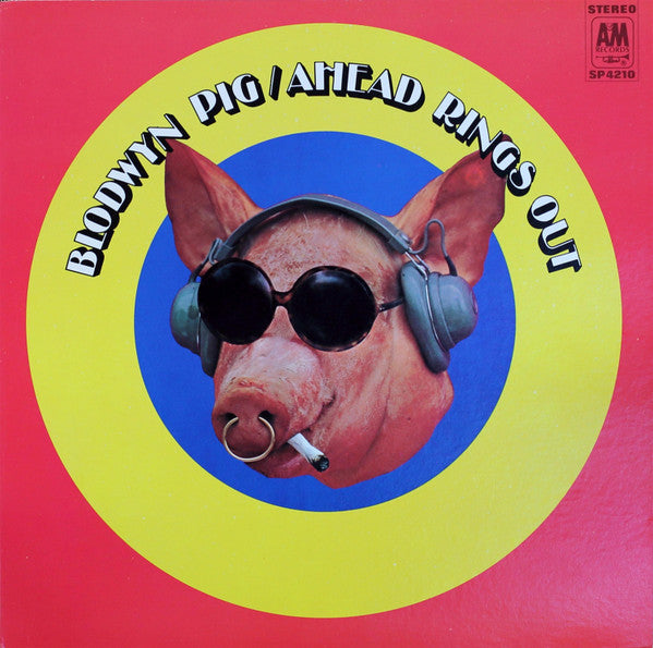 Blodwyn Pig - Ahead Rings Out LP