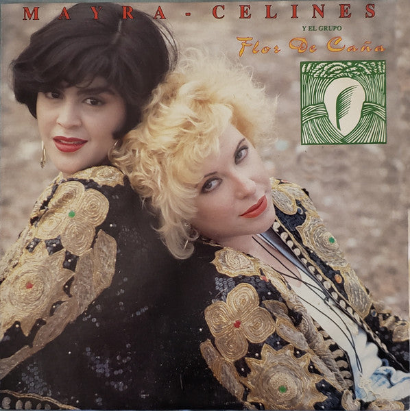 Mayra y Celinés – Mayra-Celinés Y El Grupo Flor De Caña LP