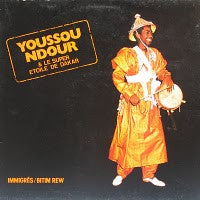 Youssou NDour & Le Super Etoile De Dakar – Immigrés / Bitim Rew LP
