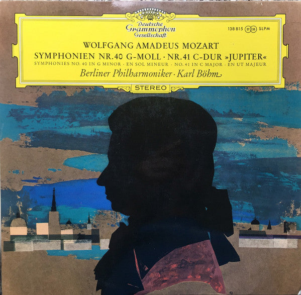 Wolfgang Amadeus Mozart, Berliner Philharmoniker ∙ Karl Böhm – Symphonien Nr. 40 G-Moll ∙ Nr. 41 C-Dur »Jupiter« (1966 pressing) LP