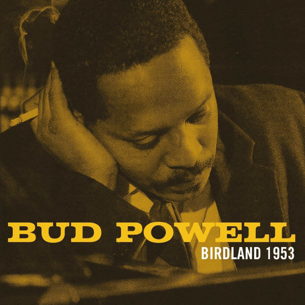 Bud Powell – Birdland 1953