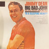 Jimmy Dean – Big Bad John And Other Fabulous Songs And Tales LP
